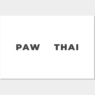 PAW THAI Posters and Art